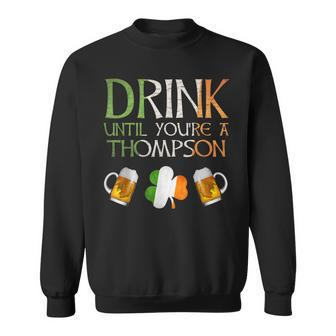 Thompson Family Name For Proud Irish From Ireland Sweatshirt - Seseable