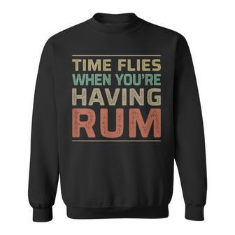 Time Flies When You're Having Rum Vintage Style Sweatshirt - Monsterry