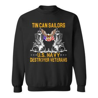 Tin Can Sailors Us Navy Destroyer Veterans Sweatshirt - Monsterry UK