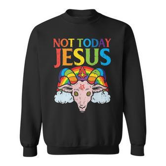 Today Not Jesus Satan Goat Satanic Rainbow Satanism Sweatshirt | Mazezy