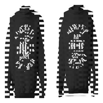 Todo Tiene Un Final Sólo El Salchicha Tiene Dos Sarcasmo Camisa de entrenamiento - Regaloses