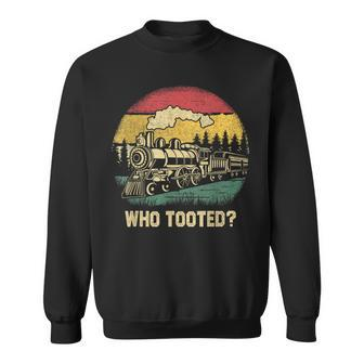 Who Tooted Train Lover Boys Collector Railroad Sweatshirt - Seseable