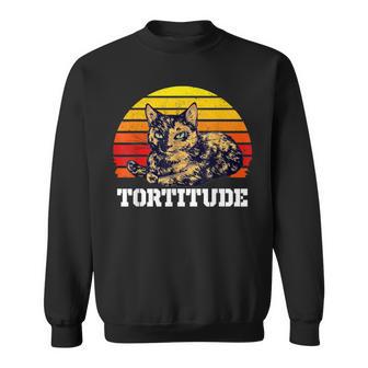 Tortitude Cat Torties Are Feisty Tortoiseshell Kitty Cat Sweatshirt - Monsterry DE