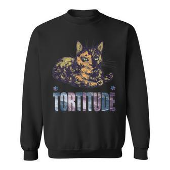 Tortitude T Cat Torties Are Feisty Tortoiseshell Sweatshirt - Monsterry UK