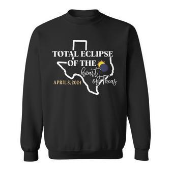 Total Eclipse Of The Heart Of Texas Solar Eclipse April 2024 Sweatshirt | Mazezy