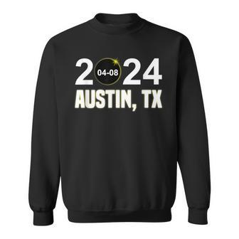Total Solar Eclipse 04082024 Austin Texas Solar Eclipse Sweatshirt | Mazezy