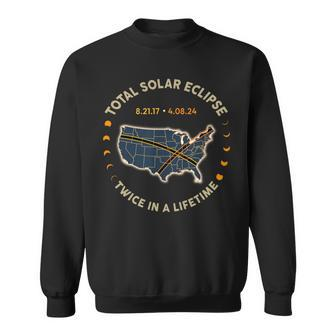 Total Solar Eclipse 2024 2017 Totality Twice In A Lifetime Sweatshirt | Mazezy