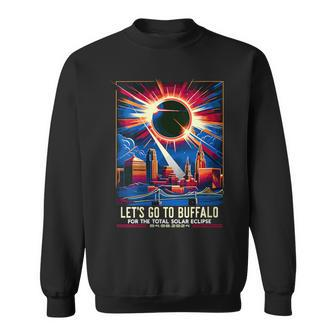 Total Solar Eclipse 2024 Let's Go To Buffalo New York Sweatshirt | Mazezy