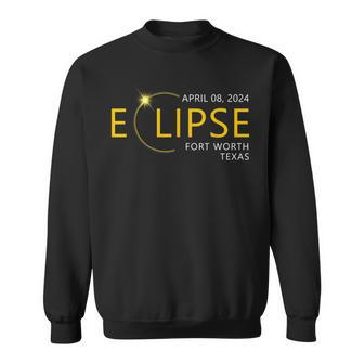 Total Solar Eclipse Apirl 08 2024 Fort Worth Texas Totality Sweatshirt - Monsterry