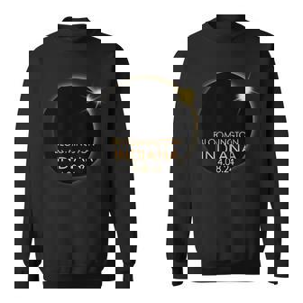 Total Solar Eclipse In Bloomington Indiana 2024 Totality Sweatshirt | Mazezy
