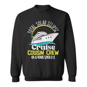Total Solar Eclipse Cruise Cousin Crew 2024 Cruise Vacation Sweatshirt - Thegiftio UK