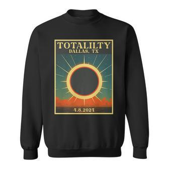 Total Solar Eclipse Dallas Texas Retro Totality 4 8 2024 Sweatshirt - Monsterry