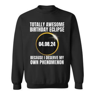 Totality Awesome Birthday Eclipse Total Solar Eclipse Sweatshirt | Mazezy