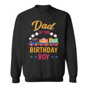 Train Bday Party Railroad Dad Of The Birthday Boy Theme Sweatshirt - Thegiftio UK