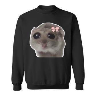Trauriger Hamster Meme Hamster Mit Tränenden Augen Sweatshirt - Seseable
