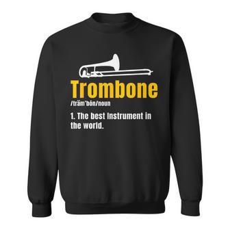 Trombone Trombonist Brass Instrument Sweatshirt - Monsterry