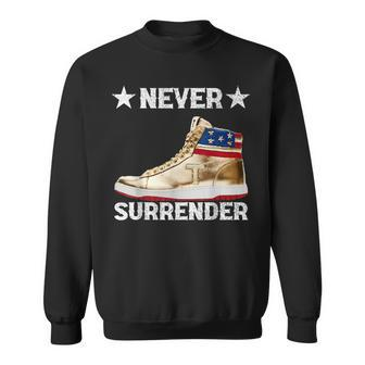 Trump Sneakers Never Surrender Pro Trump Sweatshirt - Seseable