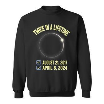 Twice In A Lifetime Solar Eclipse 2024 Total Eclipse Sweatshirt - Seseable