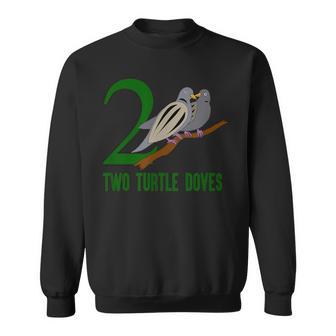 Two Turtle Doves Song 12 Days Christmas Sweatshirt - Monsterry AU