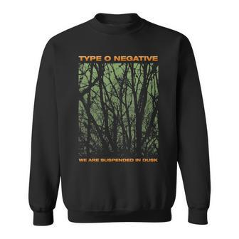 Type Negative Tree We Are Suspend In Dark Sweatshirt - Seseable