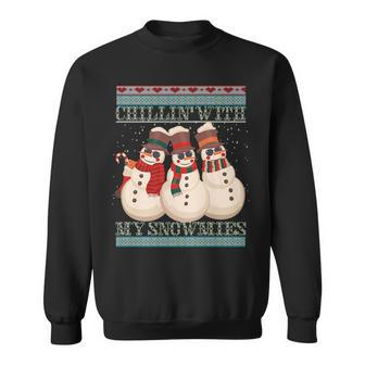 Ugly Christmas Snowman Chillin' With My Snowmies Sweatshirt - Monsterry DE