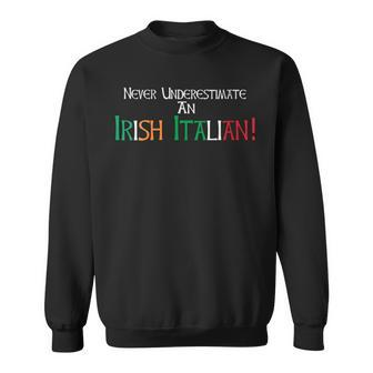 Never Underestimate An Irish Italian Proud Heritage Flag Sweatshirt | Mazezy