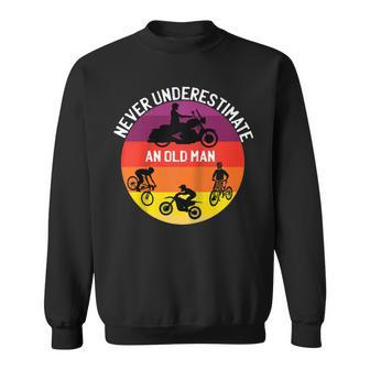 Never Underestimate An Old Man On A Bicycle Dirt Bike Sweatshirt - Thegiftio UK