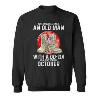 Never Underestimate An Old Man With A Dd-214 October Sweatshirt | Mazezy DE