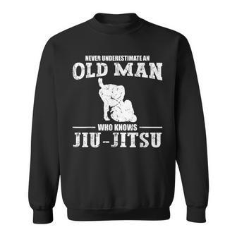 Never Underestimate An Old Man Jiu Jitsu Sports Men Sweatshirt - Seseable