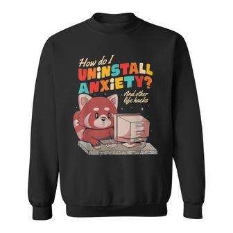 How Do I Uninstall Anxiety Cute Raccoon Sweatshirt - Monsterry