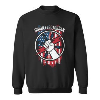Union Electrician For American Electricians Sweatshirt | Mazezy