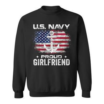 Us Navy Proud Girlfriend With American Flag Veteran Sweatshirt - Monsterry