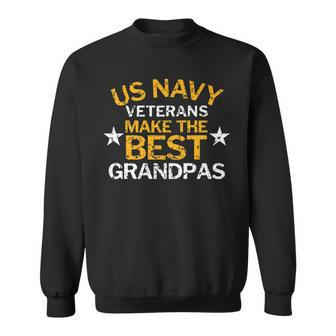 Us Navy Veterans Make The Best Grandpas Faded Grunge Sweatshirt - Monsterry UK