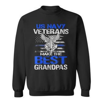 Us Navy Veterans Make The Best Grandpas Fathers Day Sweatshirt - Monsterry