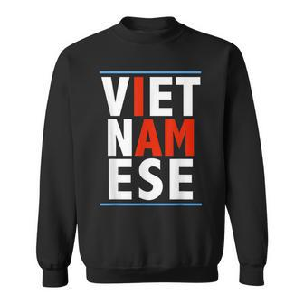 I Am Vietnamese Vietnamese Pride Vietnam Heritage Sweatshirt - Monsterry AU
