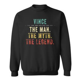 Vince Vince Man Myth Legend Custom Sweatshirt - Monsterry AU