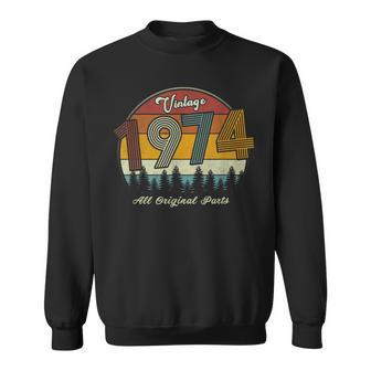 Vintage 1974 All Original Parts 46Th Birthday Sweatshirt - Monsterry