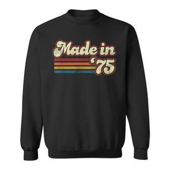Vintage 1975 46Th Birthday Made In 1975 Born In 1975 Sweatshirt - Monsterry