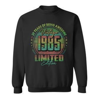 Vintage 1985 Limited Edition 39 Year Old 39Th Birthday Sweatshirt - Monsterry