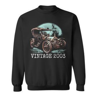 Vintage 2003 Steampunk Classic Car Automobile 21St Birthday Sweatshirt - Monsterry UK