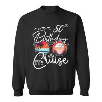 Vintage 50Th Birthday Cruise 50 Years Old Cruise Vacation Sweatshirt | Mazezy