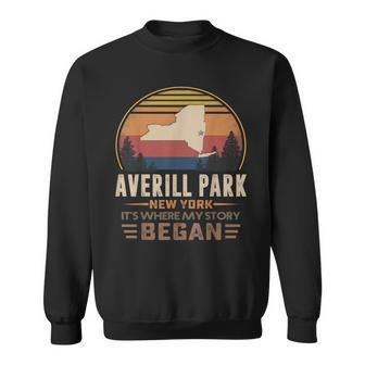 Vintage Averill Park New York Homtown My Story Began Sweatshirt - Monsterry CA