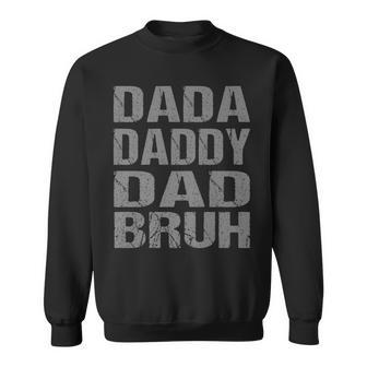 Vintage Dada Daddy Dad Bruh Fathers Day Dad Sweatshirt - Thegiftio UK