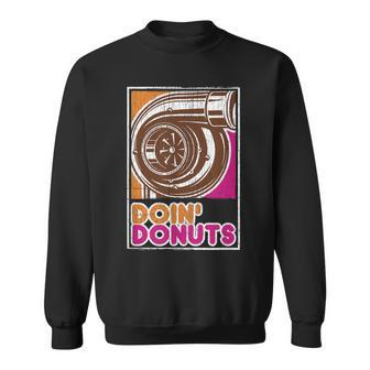 Vintage Doin' Donuts Car Enthusiast Sweatshirt - Monsterry