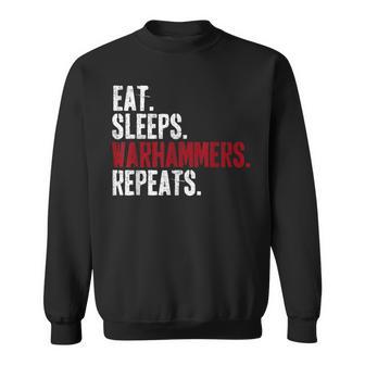 Vintage Eat Sleeps Warhammers Repeats Sweatshirt - Monsterry