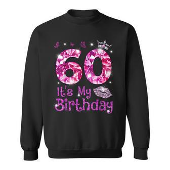 Vintage Happy 60 It's My Birthday Crown Lips 60Th Birthday Sweatshirt - Monsterry