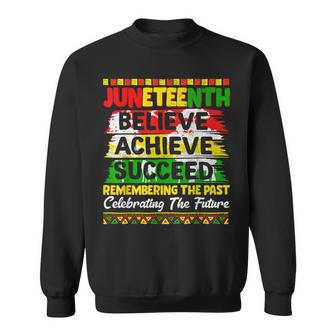 Vintage Junenth Believe Achieve Succeed Pride African Men Sweatshirt - Monsterry AU
