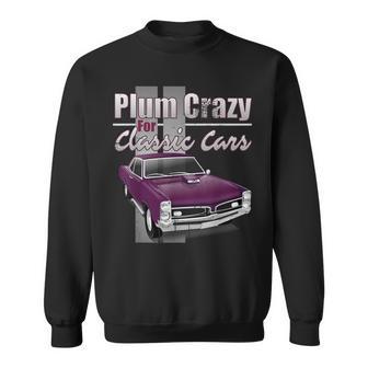 Vintage Muscle Car Plum Crazy For Classic Cars Sweatshirt - Monsterry