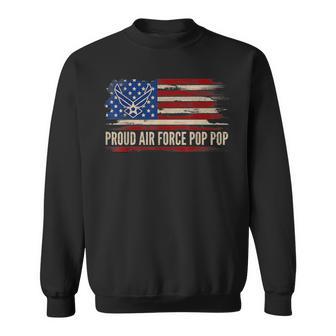 Vintage Proud Air Force Pop Pop American Flag Veteran Sweatshirt - Monsterry UK