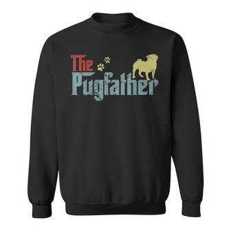 Vintage The Pugfather Happy Father's Day Pug Lover Sweatshirt - Monsterry